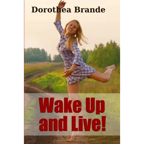 Wake Up and Live! - Paperback