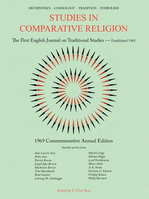Studies in Comparative Religion: 1969 Commemorative Annual Edition - Paperback