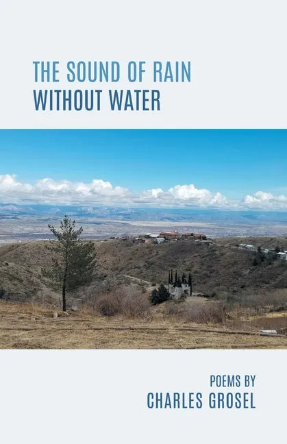 The Sound of Rain Without Water - Paperback