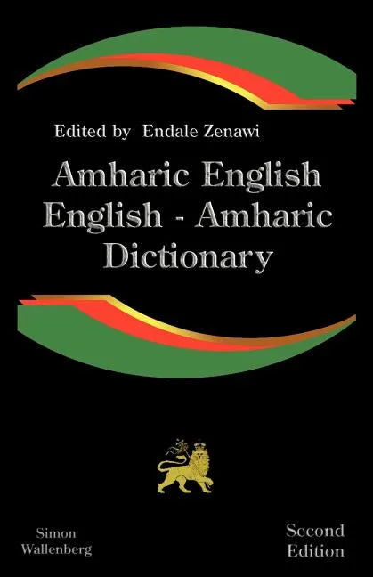 Amharic English, English Amharic Dictionary: A Modern Dictionary of the Amharic Language - Paperback