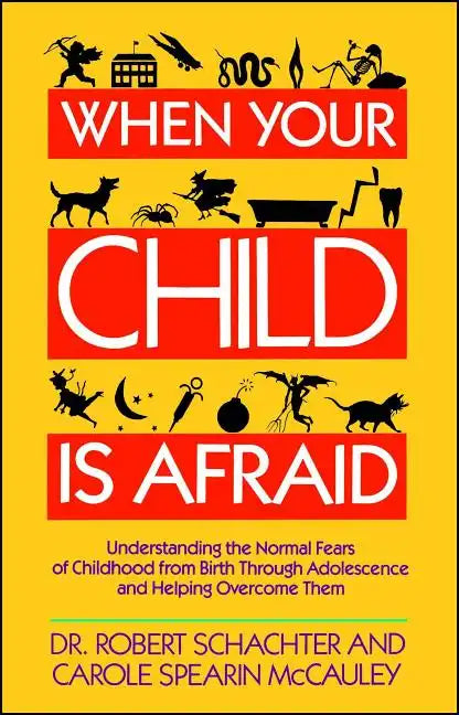 When Your Child Is Afraid - Paperback