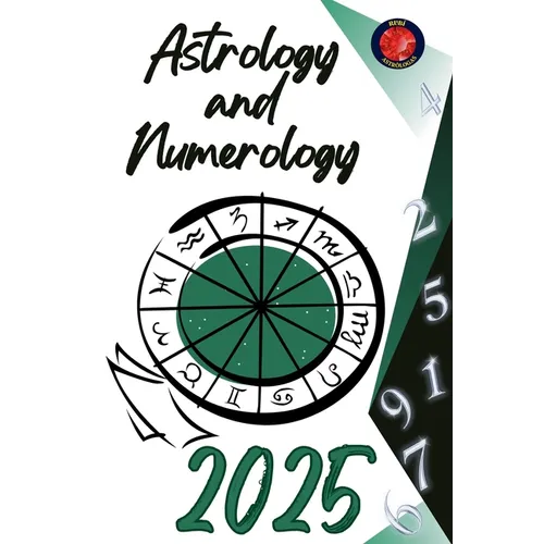 Astrology and Numerology 2025 - Paperback