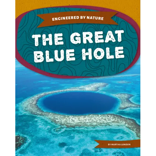 Great Blue Hole - Library Binding