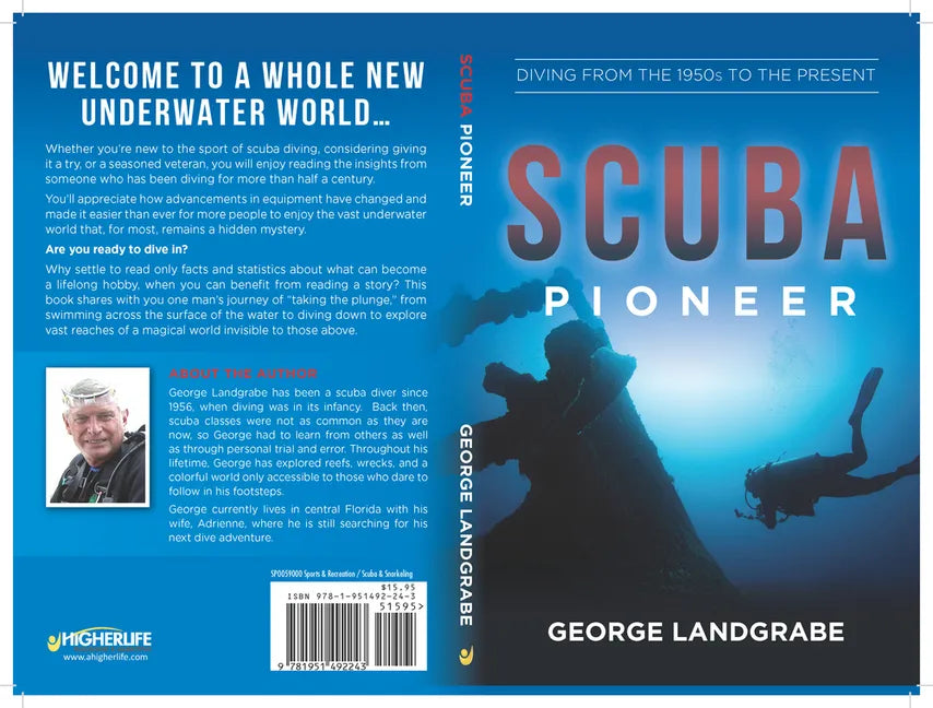 Scuba Pioneer: Diving from the 1950's to the Present - Paperback