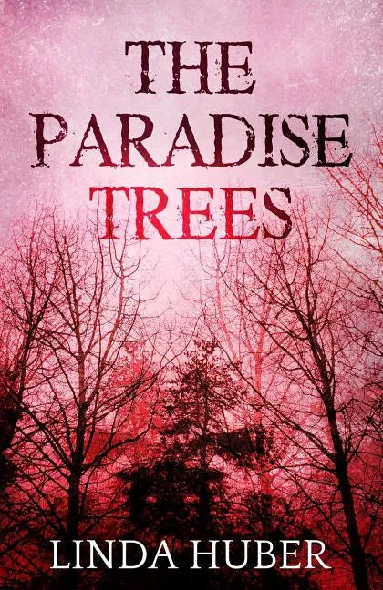 The Paradise Trees - Paperback