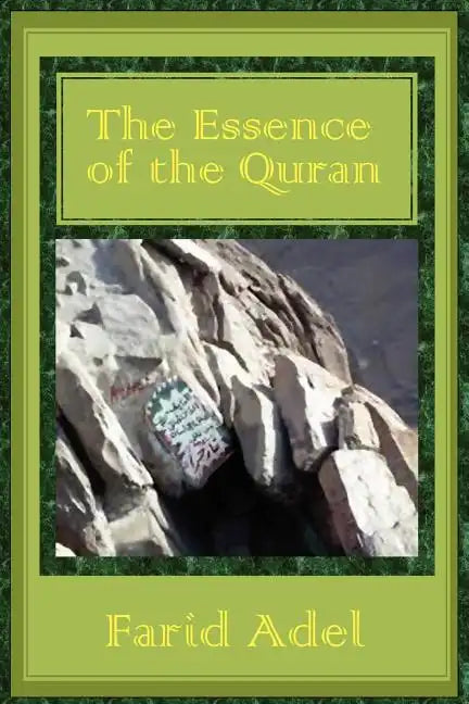 The Essence of the Quran - Paperback