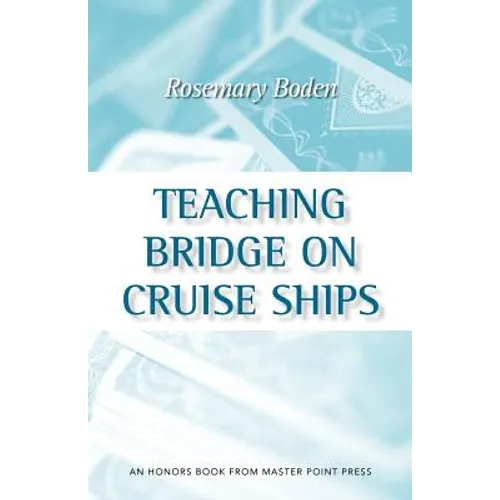 Teaching Bridge on Cruise Ships - Paperback