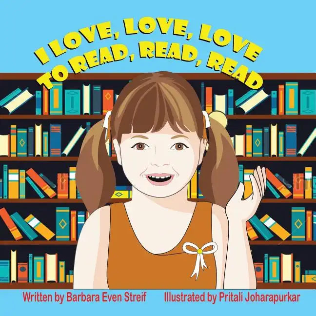 I Love, Love, Love to Read, Read, Read - Paperback