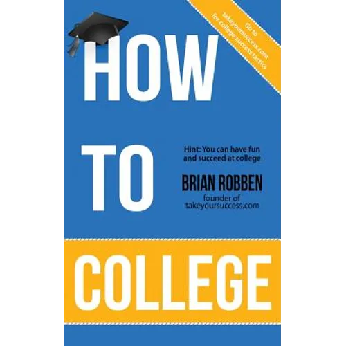 How To College - Paperback