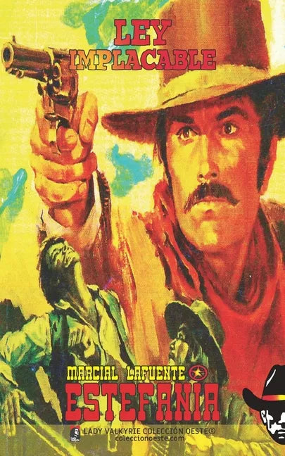 Ley implacable (Coleccion Oeste) - Paperback