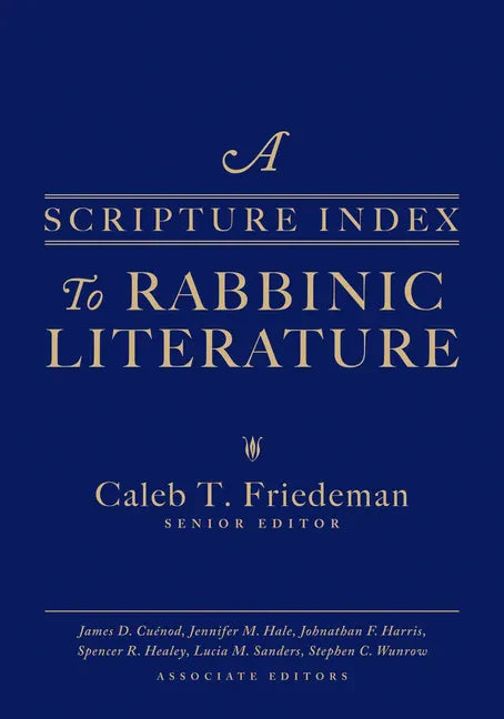 A Scripture Index to Rabbinic Literature - Hardcover