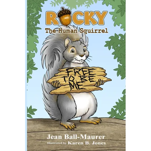Rocky: The Human Squirrel - Paperback