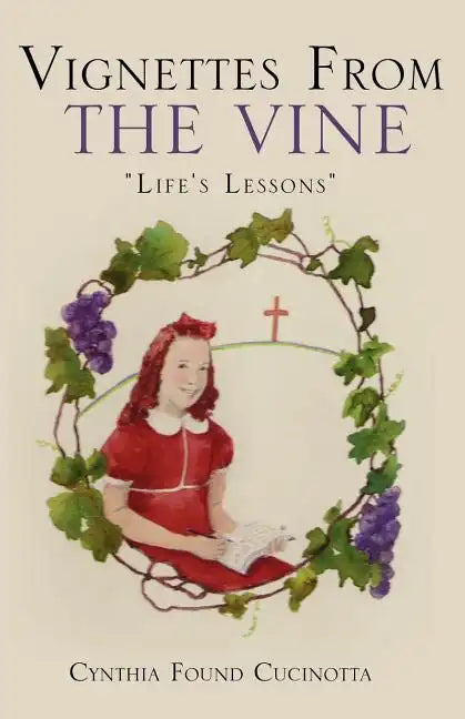 Vignettes from the Vine - Paperback