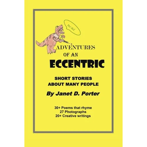 Adventures of an Eccentric: A Series of Short Stories - Paperback