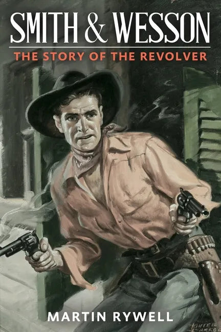 Smith and Wesson - Paperback