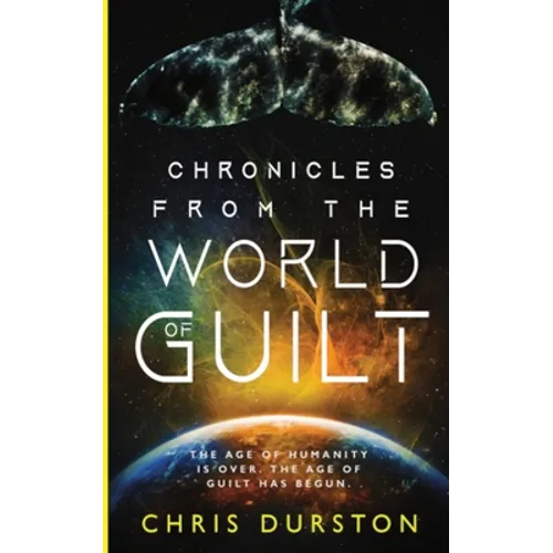 Chronicles from the World of Guilt - Paperback