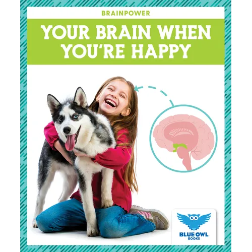 Your Brain When You're Happy - Paperback