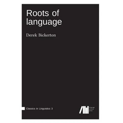 Roots of language - Paperback