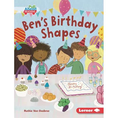 Ben's Birthday Shapes - Library Binding