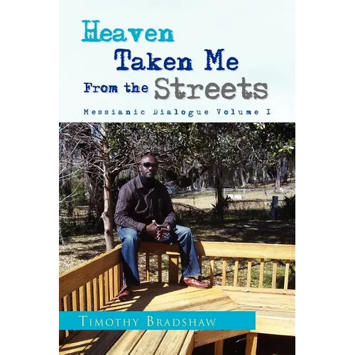 Heaven Taken Me from the Streets - Paperback