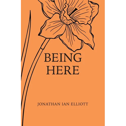 Being Here - Paperback