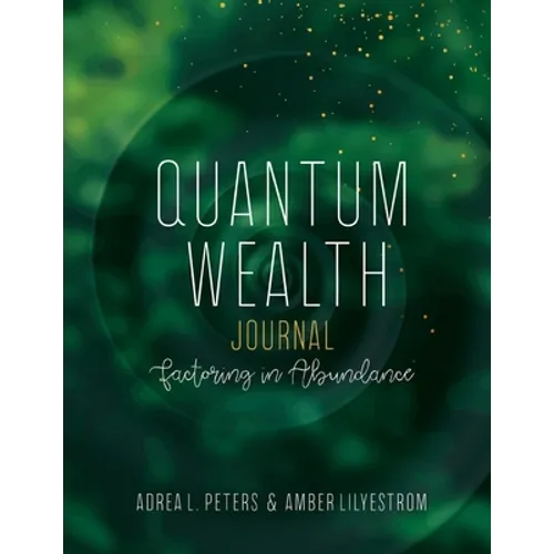 Quantum Wealth Journal - Paperback