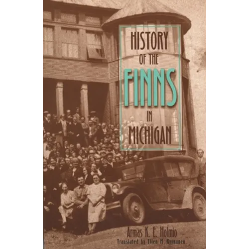 History of the Finns in Michigan - Paperback