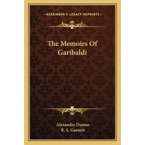 The Memoirs of Garibaldi - Paperback