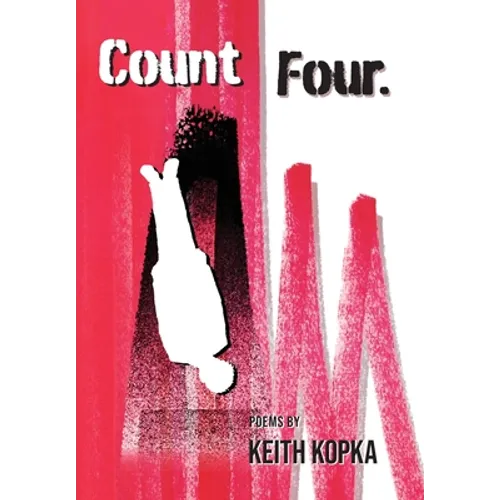 Count Four: Poems - Hardcover