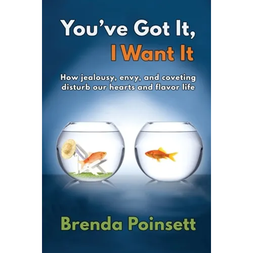 You've Got It, I Want It - Paperback