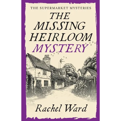 The Missing Heirloom Mystery: An utterly addictive cozy murder mystery - Paperback