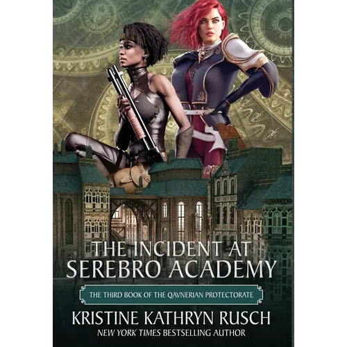 The Incident at Serebro Academy - Hardcover