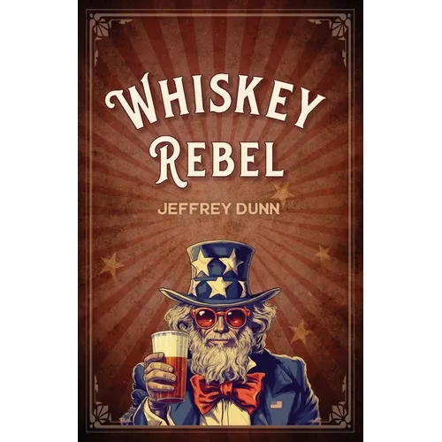 Whiskey Rebel - Paperback
