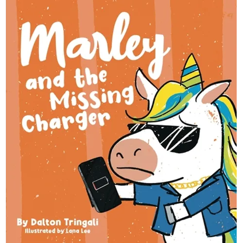 Marley and the Missing Charger - Hardcover