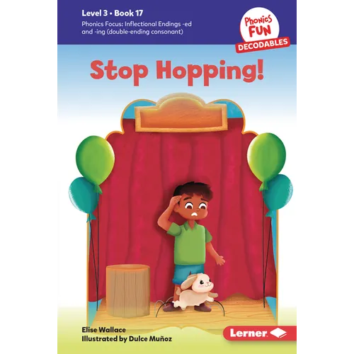 Stop Hopping!: Book 17 - Library Binding