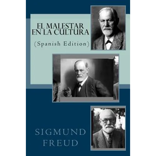 EL MALESTAR EN LA CULTURA (Spanish Edition) - Paperback
