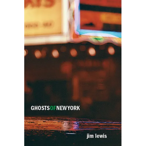 Ghosts of New York - Paperback