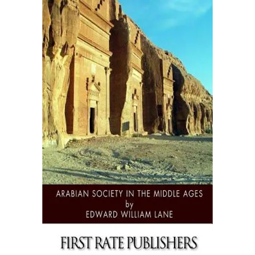 Arabian Society in the Middle Ages - Paperback
