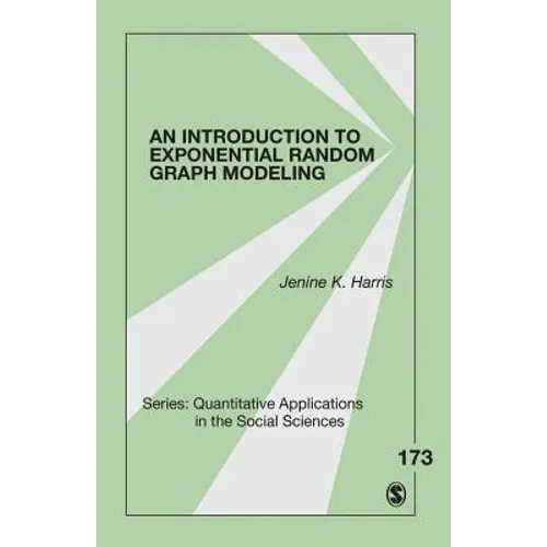 An Introduction to Exponential Random Graph Modeling - Paperback