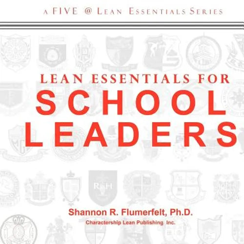 Lean Essentials for School Leaders - Paperback