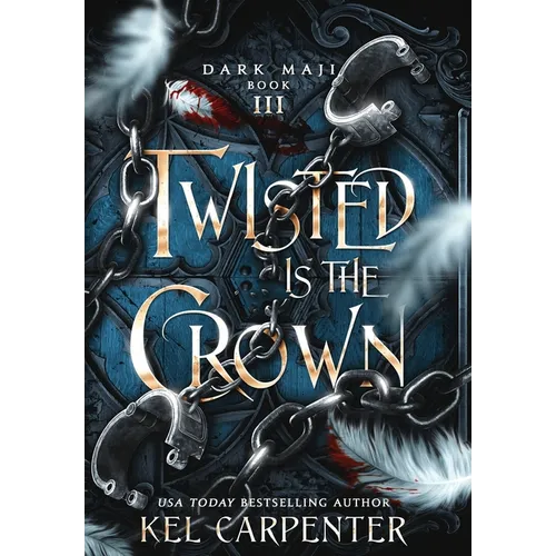 Twisted is the Crown - Hardcover