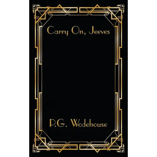 Carry On, Jeeves - Hardcover