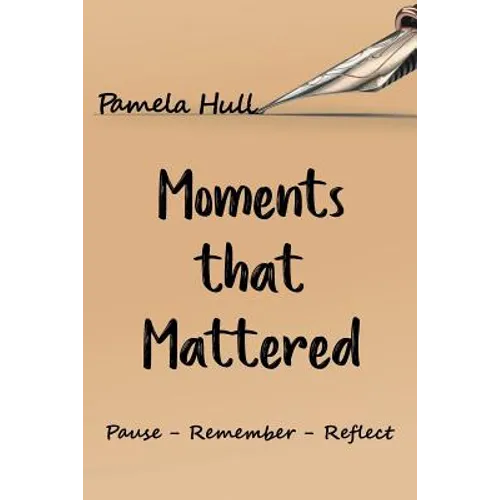 Moments that Mattered - Paperback