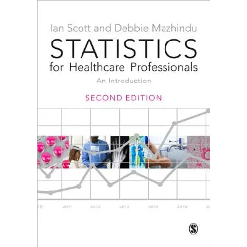 Statistics for Healthcare Professionals: An Introduction - Paperback