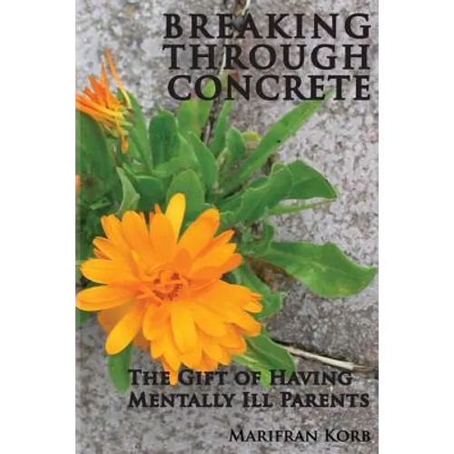 Breaking Through Concrete - Paperback