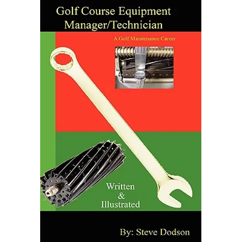 Golf Course Equipment Manager/Technician - Hardcover