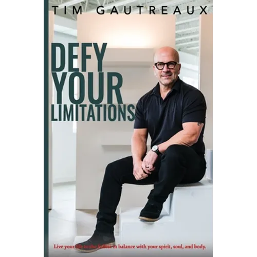 Defy Your Limitations - Paperback