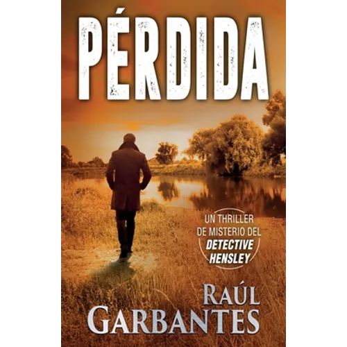 Pérdida: Un thriller de misterio del detective Hensley - Paperback