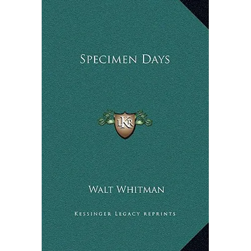 Specimen Days - Hardcover