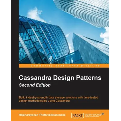Cassandra Design Patterns - Second Edition - Paperback